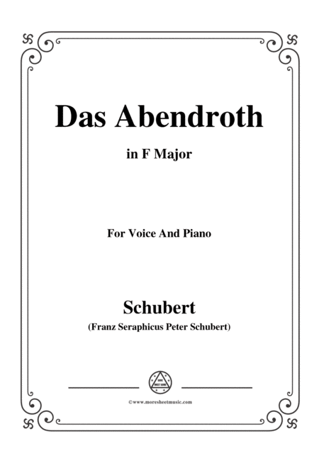 Schubert Das Abendroth In F Major Op 173 No 6 For Voice And Piano Sheet Music