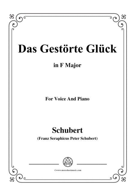 Schubert Das Gestrte Glck In F Major For Voice Piano Sheet Music