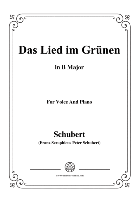 Schubert Das Lied Im Grnen Op 115 No 1 In B Major For Voice Piano Sheet Music