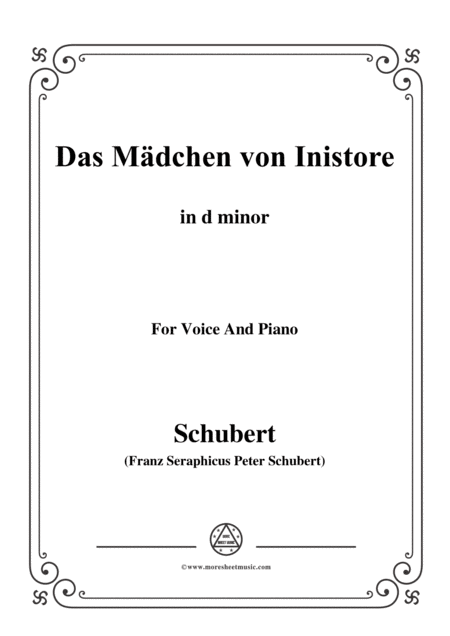 Schubert Das Mdchen Von Inistore In D Minor For Voice And Piano Sheet Music