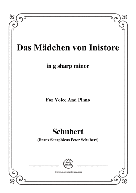 Schubert Das Mdchen Von Inistore In G Sharp Minor For Voice And Piano Sheet Music