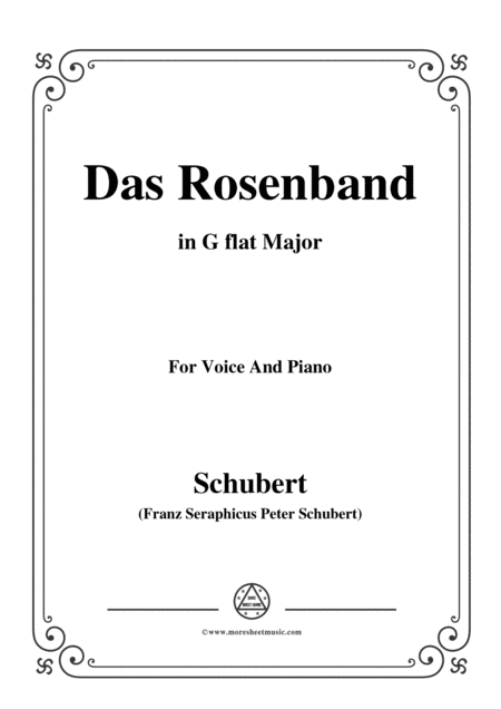 Schubert Das Rosenband The Rosy Ribbon D 280 In G Flat Major For Voice Piano Sheet Music