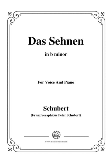 Free Sheet Music Schubert Das Sehnen Op 172 No 4 In B Minor For Voice Piano