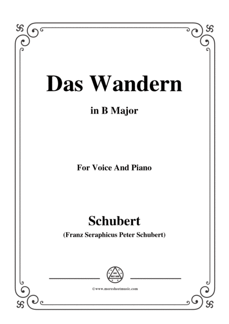 Free Sheet Music Schubert Das Wandern In B Major Op 25 No 1 For Voice And Piano