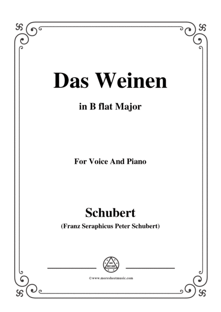 Free Sheet Music Schubert Das Weinen Op 106 No 2 In B Flat Major For Voice Piano