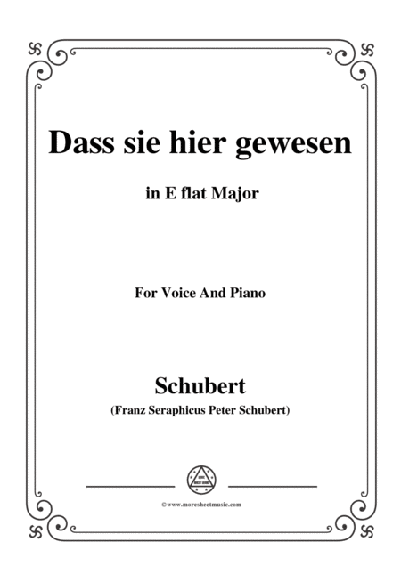 Schubert Dass Sei Hier Gewesen In E Flat Major Op 59 No 2 For Voice And Piano Sheet Music