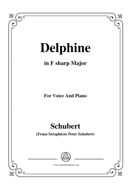 Schubert Delphine In F Sharp Major For Voice And Piano Sheet Music