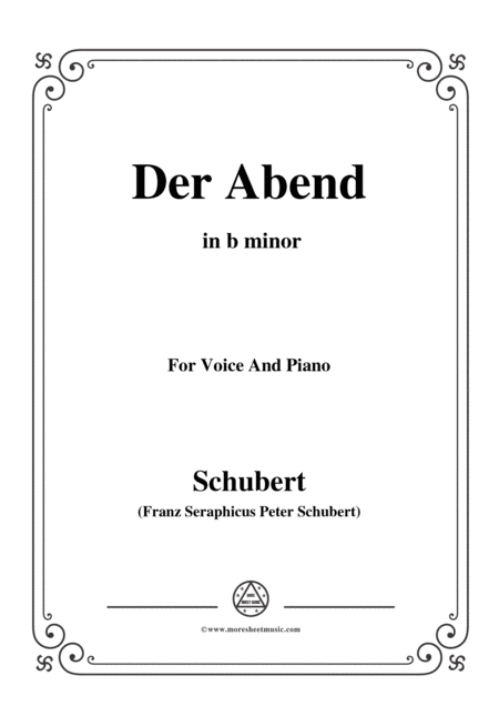 Schubert Der Abend In B Minor For Voice Piano Sheet Music