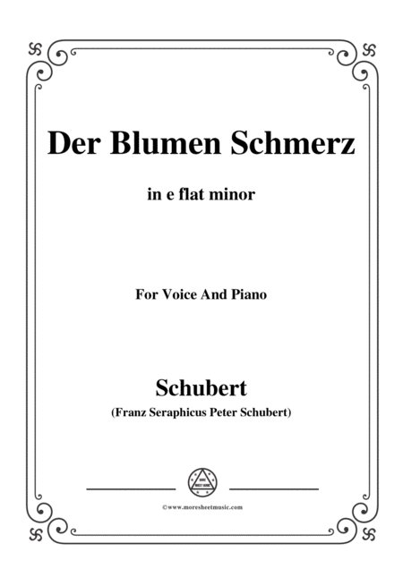 Schubert Der Blumen Schmerz Op 173 No 4 In E Flat Minor For Voice Piano Sheet Music