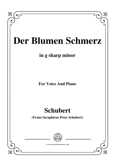 Schubert Der Blumen Schmerz Op 173 No 4 In G Sharp Minor For Voice Piano Sheet Music