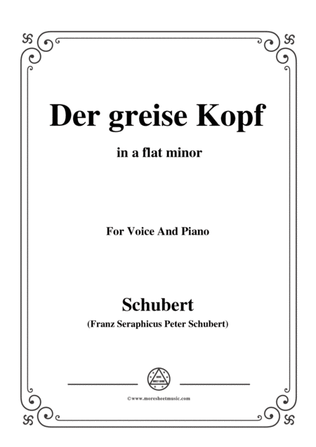 Schubert Der Greise Kopf In A Flat Minor Op 89 No 14 For Voice And Piano Sheet Music