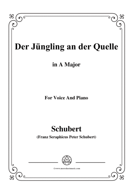 Schubert Der Jngling An Der Quelle In A Major For Voice Piano Sheet Music