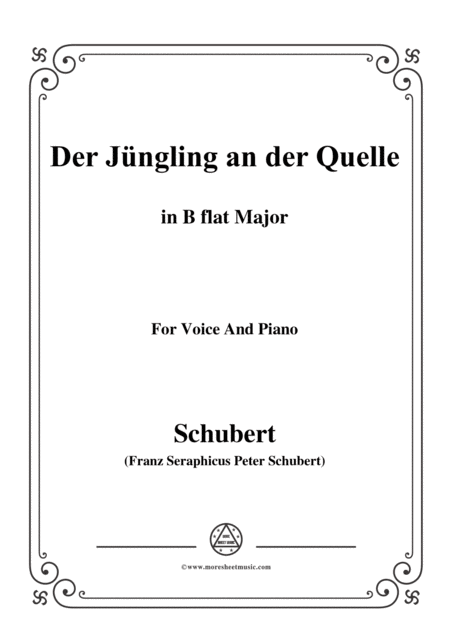 Free Sheet Music Schubert Der Jngling An Der Quelle In B Flat Major For Voice Piano