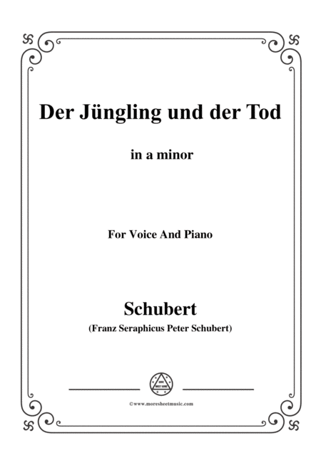 Schubert Der Jngling Und Der Tod In A Minor D 545 For Voice And Piano Sheet Music