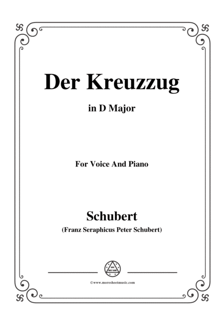 Schubert Der Kreuzzug In D Major D 932 For Voice And Piano Sheet Music