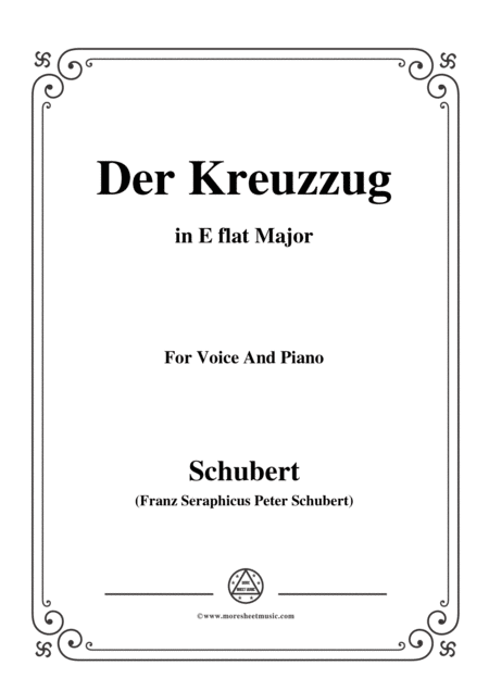 Schubert Der Kreuzzug In E Flat Major D 932 For Voice And Piano Sheet Music