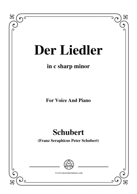 Free Sheet Music Schubert Der Liedler Op 38 D 209 In C Sharp Minor For Voice Piano