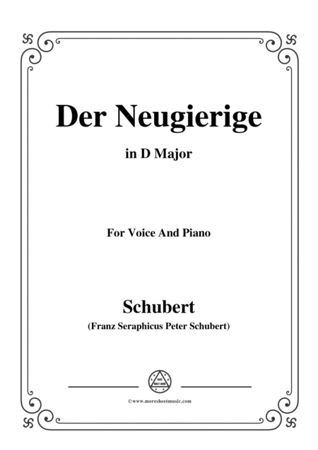 Schubert Der Neugierige From Die Schne Mllerin Op 25 No 6 In D Major For Voice Piano Sheet Music