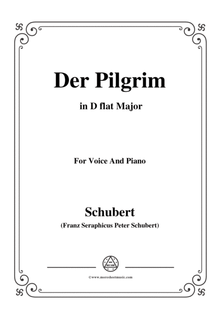 Schubert Der Pilgrim Der Pilgrim Op 37 No 1 In C Sharp Major For Voice Piano Sheet Music