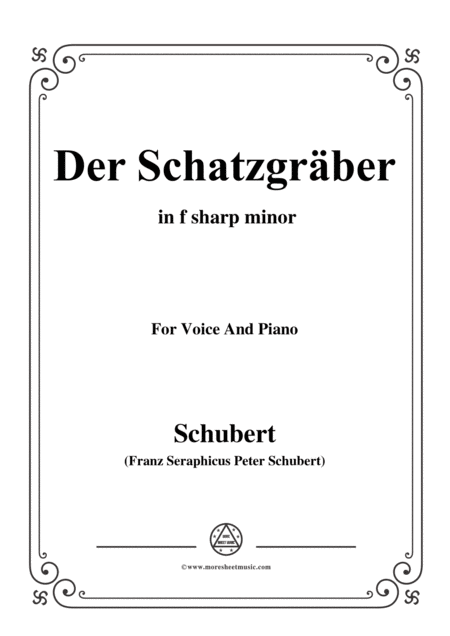 Schubert Der Schatzgrber In F Sharp Minor For Voice And Piano Sheet Music