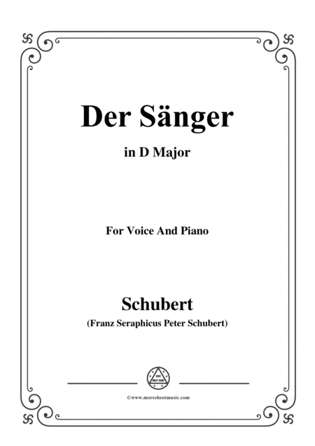 Schubert Der Snger Op 117 In D Major For Voice Piano Sheet Music