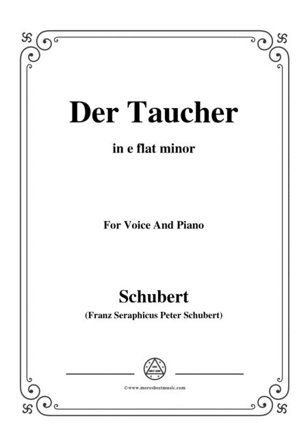 Schubert Der Taucher The Diver D 77 Formerly D 111 In E Flat Minor For Voice Pno Sheet Music