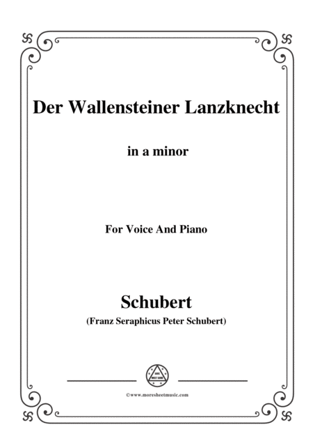 Schubert Der Wallensteiner Lanzknecht In A Minor For Voice Piano Sheet Music