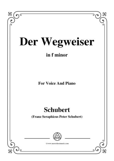 Schubert Der Wegweiser From Winterreise Op 89 D 911 No 20 In F Minor For Voice Pno Sheet Music