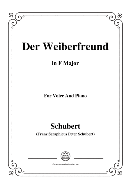 Schubert Der Weiberfreund The Philanderer D 271 In F Major For Voice Piano Sheet Music