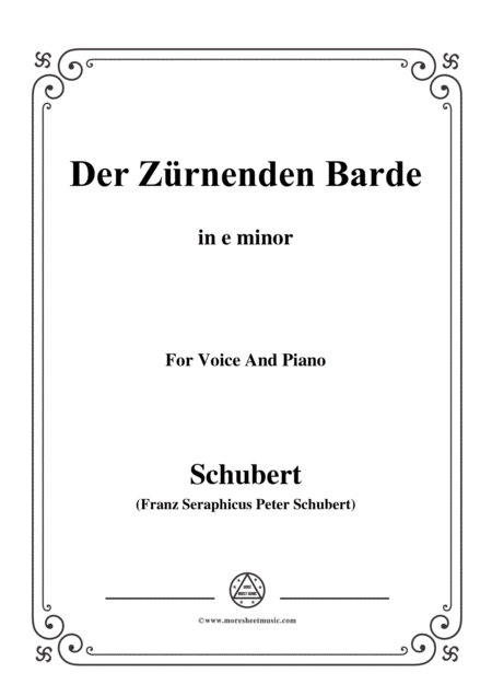 Free Sheet Music Schubert Der Zrnenden Barde In E Minor For Voice Piano