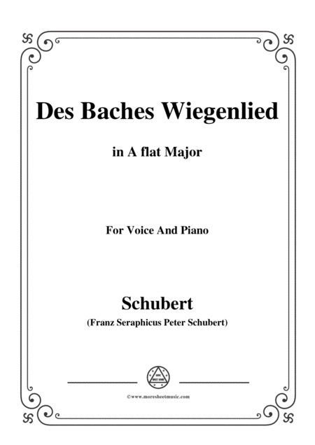 Schubert Des Baches Wiegenlied From Die Schne Mllerin Op 25 No 20 In A Flat Major For Voice Piano Sheet Music