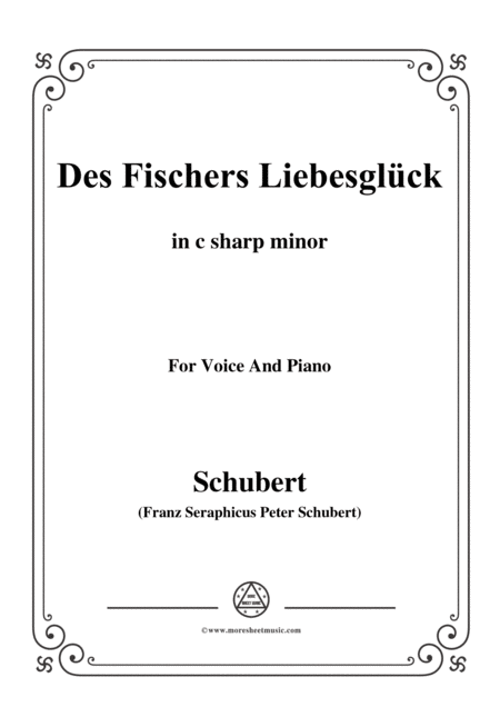 Schubert Des Fischers Liebesglck In C Sharp Minor D 933 For Voice And Piano Sheet Music