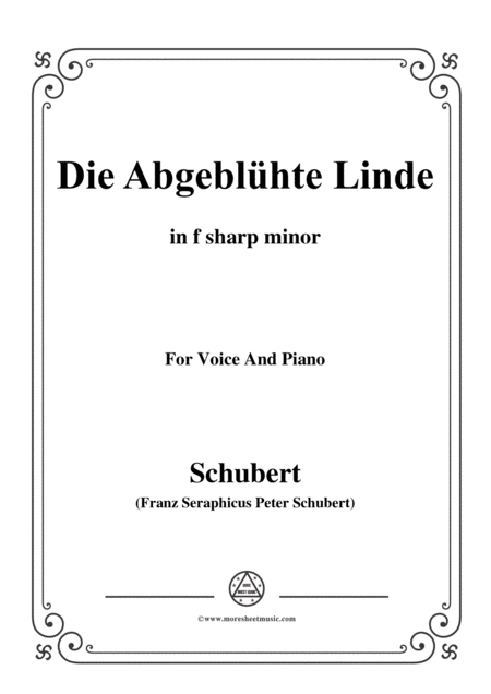 Schubert Die Abgeblhte Linde The Faded Linden Tree Op 7 No 1 In F Sharp Minor For Voice Pno Sheet Music