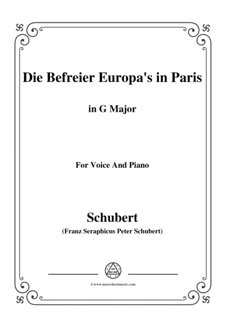 Schubert Die Befreier Europas In Paris The Liberators Of Europe In Paris D 104 In G Major Sheet Music