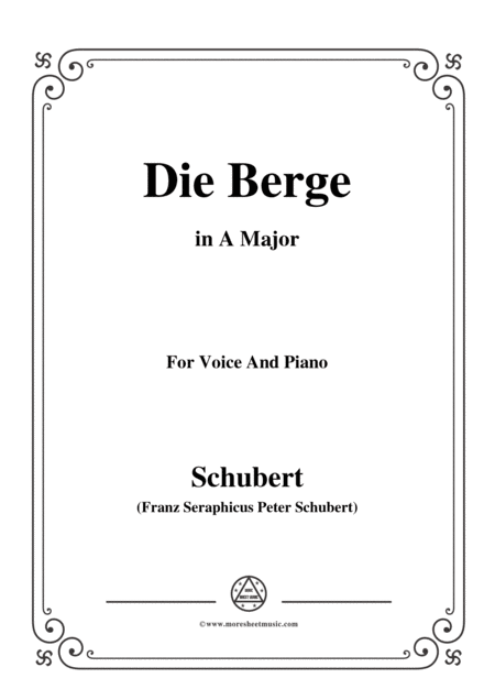 Schubert Die Berge Op 57 No 2 In A Major For Voice Piano Sheet Music