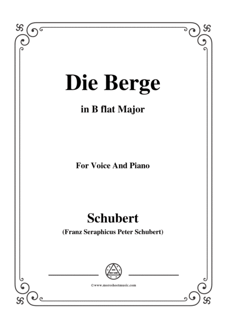 Schubert Die Berge Op 57 No 2 In B Flat Major For Voice Piano Sheet Music