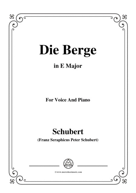 Schubert Die Berge Op 57 No 2 In E Major For Voice Piano Sheet Music