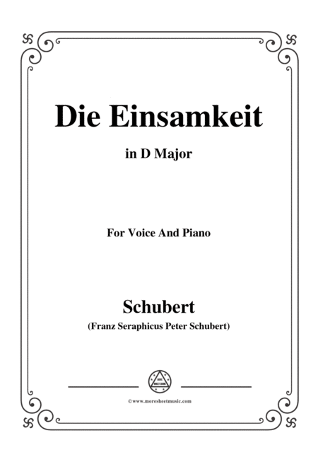 Free Sheet Music Schubert Die Einsamkeit In D Major For Voice Piano