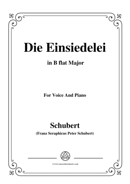 Schubert Die Einsiedelei The Hermitage In B Flat Major D 393 For Voice Piano Sheet Music