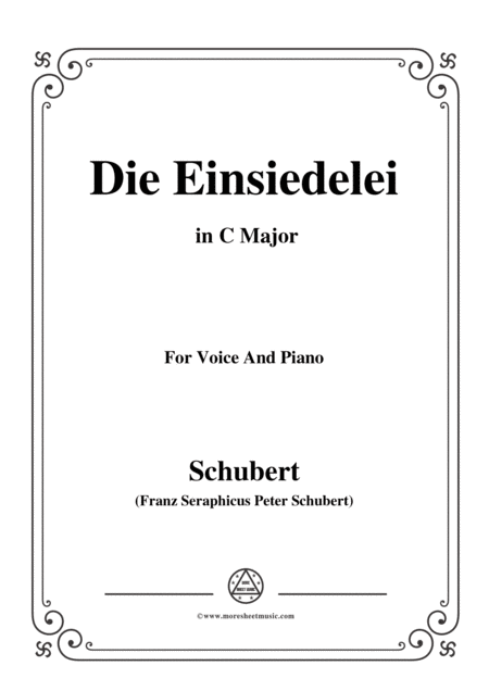 Schubert Die Einsiedelei The Hermitage In C Major D 393 For Voice Piano Sheet Music