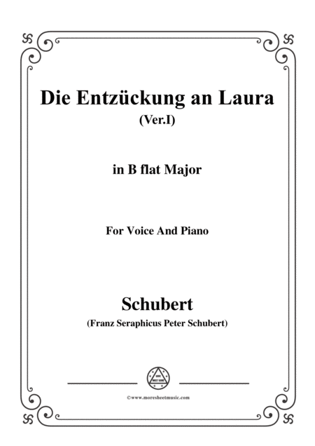 Schubert Die Entzckung An Laura Version I D 577 In B Flat Major For Voice Piano Sheet Music