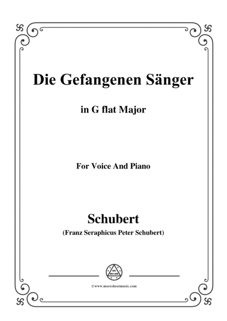 Schubert Die Gefangenen Snger In G Flat Major For Voice Piano Sheet Music