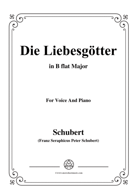 Free Sheet Music Schubert Die Liebesgtter In B Flat Major For Voice And Piano