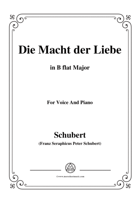 Schubert Die Macht Der Liebe In B Flat Major For Voice Piano Sheet Music