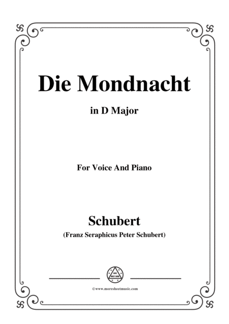 Schubert Die Mondnacht In D Major For Voice Piano Sheet Music