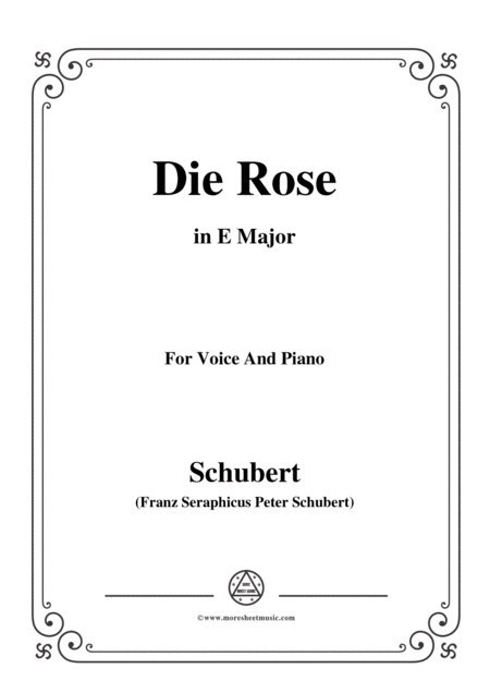 Schubert Die Rose In E Major Op 73 For Voice And Piano Sheet Music