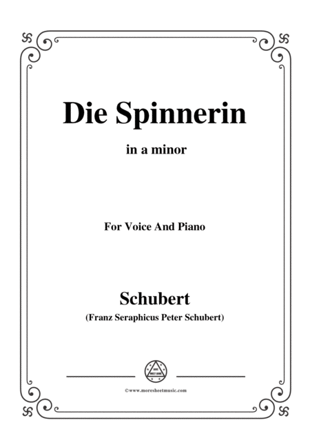 Schubert Die Spinnerin In A Minor For Voice And Piano Sheet Music