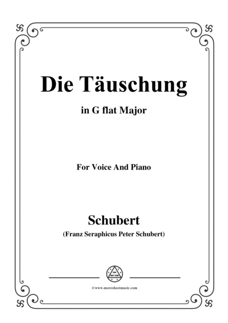 Schubert Die Tuschung In G Flat Major Op 165 No 4 For Voice And Piano Sheet Music