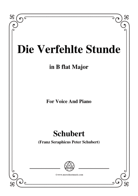 Free Sheet Music Schubert Die Verfehlte Stunde In B Flat Major For Voice Piano