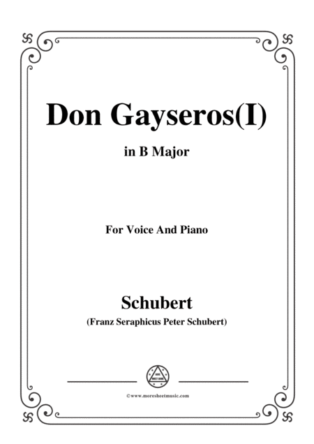 Schubert Don Gayseros I In B Major D 93 No 1 For Voice And Piano Sheet Music